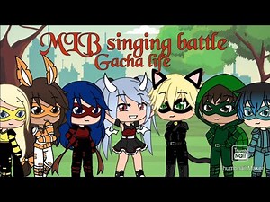 Miraculous ladybug singing battle|| gacha life|| sorry if its bad😅