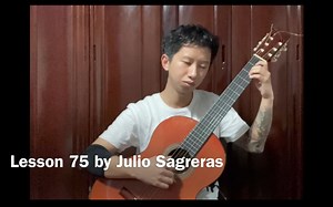 古典吉他 Lesson 75 by Julio Sagreras