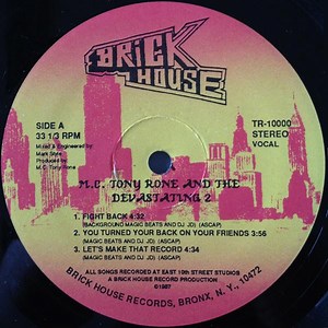 M.C. Tony Rone And The Devastating 2 - Fight Back