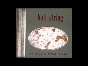 Half String // Hue