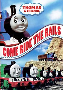 Thomas & Friends: Come Ride the Rails (2006) - Movie