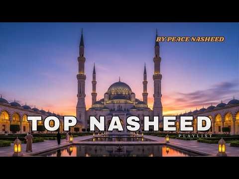 Top Trending Arabic Nasheeds 2026 | Best Relaxing Islamic Songs Playlist by Peace Nasheed