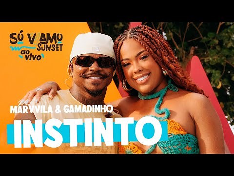 Marvvila, Gamadinho - Instinto (Só VVamo Sunset)