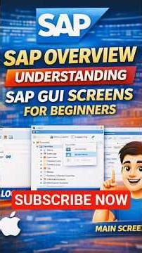 SAP Overview|Understanding GUI Screens for Beginners#sap #viral #trending #yt #shortsfeed #ytshorts