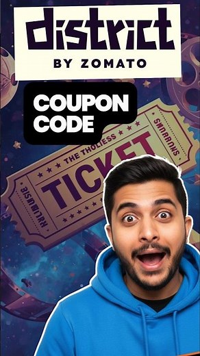 District Movie Ticket Booking Coupon Code | District App Coupon Code | District App Ticket Booking