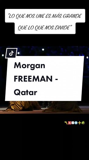 Morgan Freeman en Qatar: Discurso Inspirador