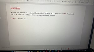 QuestionFormic acid, HCOOH is a weak acid. A sample of 0.045 ... | Filo