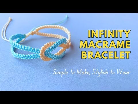 Easy Macrame Bracelet with Infinity Symbol | Modern Macrame Jewelry You Can Make at Home