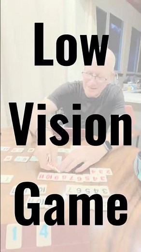 Low Vision Rummikub: Tips for Easier Game Play for Everyone