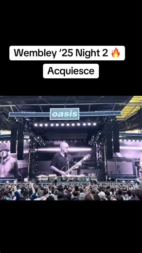 Oasis Acquiesce Live at Wembley Stadium - Night 2