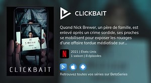 Regarder Clickbait streaming