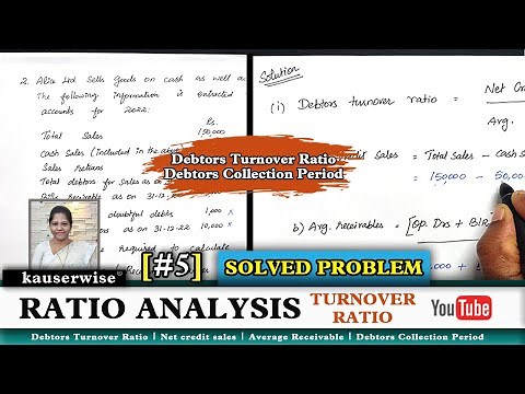 Ratio Analysis | Debtors #turnoverratio | Debtors Collection Period | Turnover ratio | By Kauserwise