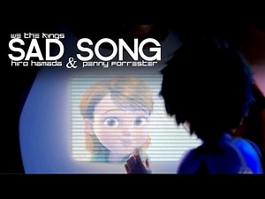 Sad Song | Hiro and Penny