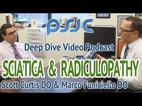 Sciatica and Radiculopathy Podcast
