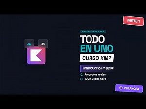Curso Kotlin Multiplatform #1: Introducción y Setup Paso a Paso (2026)