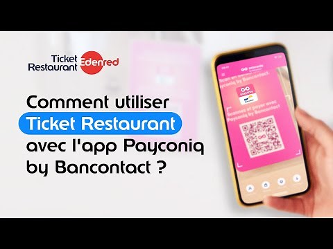 Comment utiliser Ticket Restaurant avec l'app Payconiq by Bancontact ?