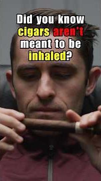 Did You Know Cigars Aren’t Meant to Be Inhaled?