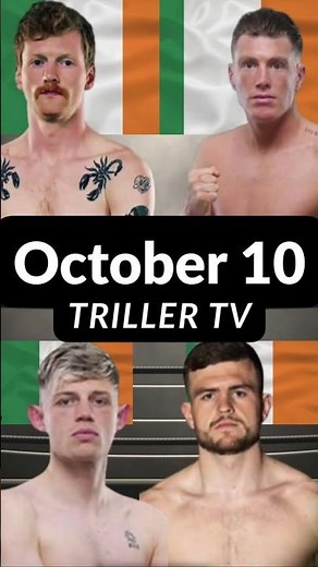 TRILLER TV | IRISH BOXING WAR! Paul Ryan vs. Edward Donovan | October 10 | A New Dawn.