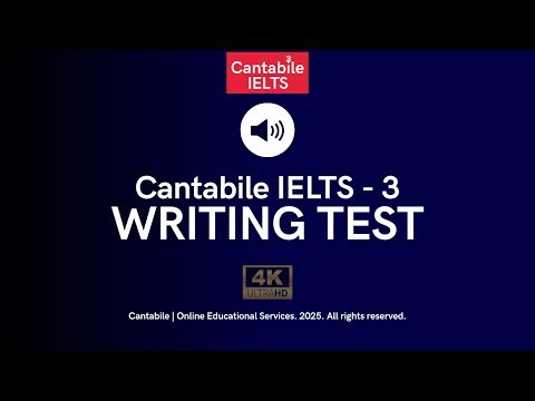 IELTS Writing Exam: 60-Minute Real-Time Practice | Cantabile IELTS 3 (4K)