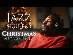 【Smooth Jazz】Relaxing Christmas Instrumental – Warm Winter ＆ Holiday Grooves with Smooth Saxophone
