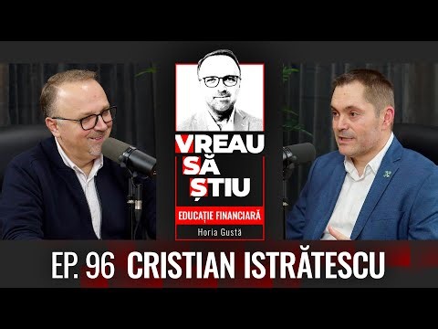 Cristian Istrătescu: Investiţia, o decizie şi nu un pariu | Ed. Financiară Ep.96