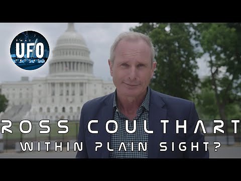 Ross Coulthart - Within Plain Sight? || That UFO Podcast