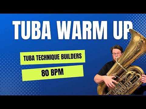 Fun Tuba Warm Up! 🎵 (Tuba Technique Builders - 80 BPM)