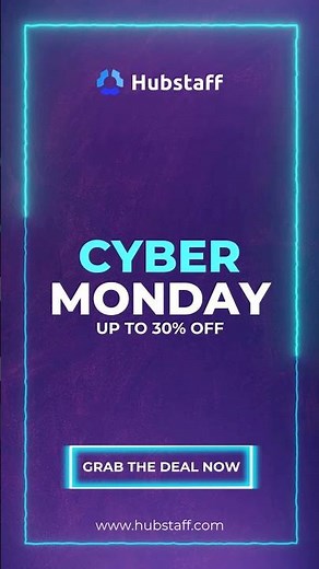 Cyber Monday = Hubstaff Time Tracking Software is Still Up To 30% Off