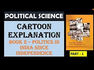 Cartoon Explanation Book -2 - Part 1: Political Science Class 12