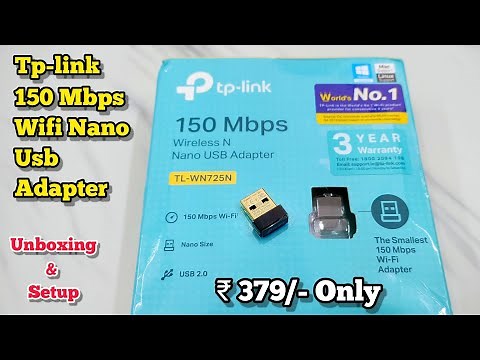 tp-link 150 mbps wifi nano usb adapter setup & unboxing