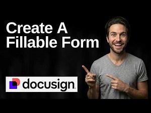How To Create A Fillable Form In DocuSign (2026 Easy Guide)