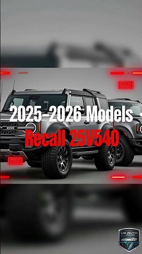 Bronco Dash Failure EXPOSED — 230K SUVs Recalled (25V540)
