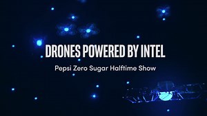 300 Intel drones light up halftime show at Super Bowl 51