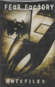 Fear Factory - Hatefiles