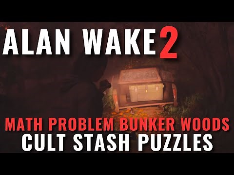 Alan Wake 2 - Math Problem Bunker Woods Cult Stash puzzle