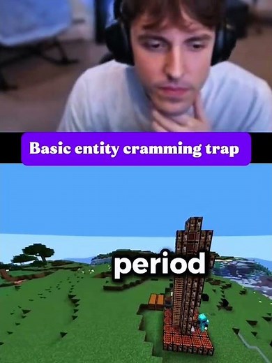 Basic entity cramming trap