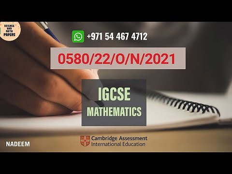 0580/22/O/N/21 | Worked Solutions | IGCSE Math Paper 2021 (EXTENDED) #0580/22/OCT/NOV/2021#0580