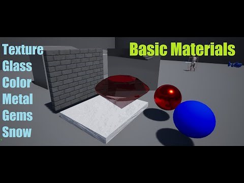 UE4 Material Tutorial Basics (Color, Metal, Bricks, Gems, Glass, Snow)