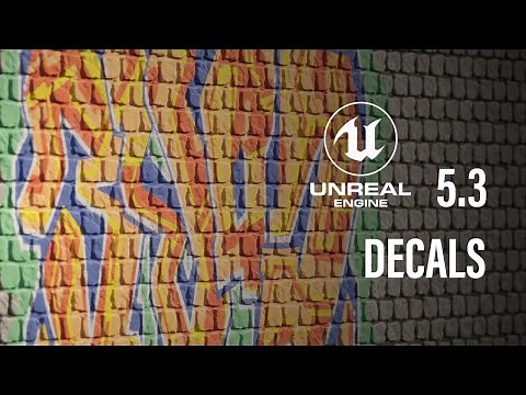 Get started with decals in Unreal Engine 5.3 | TUTORIAL