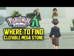 Pokemon Legends ZA - Clefable Mega Stone Location (How to get Clefablite)