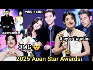 2025 APAN Star Awards! Ji Chang Wook Revealed His Fancy on Stage – Who’s She?