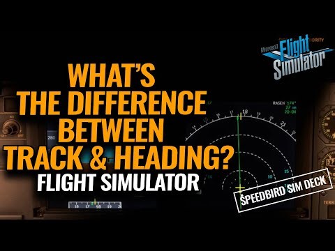 MSFS2020 | What's the difference between TRACK and HEADING? Fenix A320 Tutorial