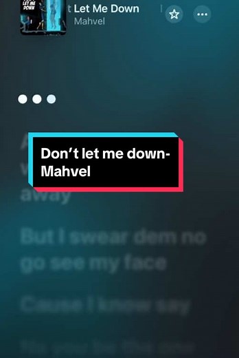 Don't Let Me Down - Mahvel Lyrics Explained
