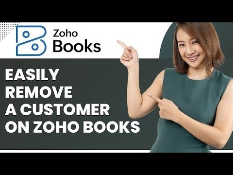 How To Remove A Customer On Zoho Books
