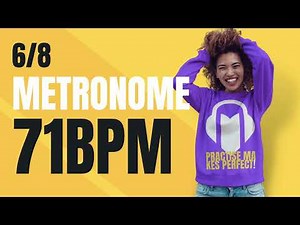 👉 6/8 METRONOME 71 BPM