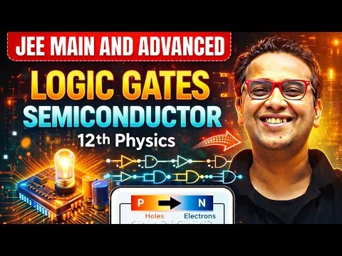 LOGIC GATES semiconductor By Saleem sir ll 12th physics Semiconductor #pw