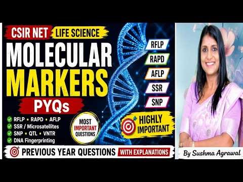 Molecular Markers PYQs for CSIR NET Life Science/ Most Important Questions