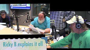 Ricky B Explains it all...from last week..... | The John Boy & Billy Big Show