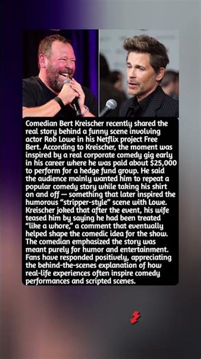Celebrity comedy stories real life inspiration | Bert Kreischer stand up career story