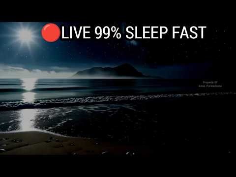 🔴 LIVE Ocean Waves 🌊 | 99% Fall Asleep in Minutes | Deep Sleep ASMR